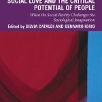 Social Love and the Critical Potential of People