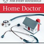 Home Doctor Practical Medicine for Every Household