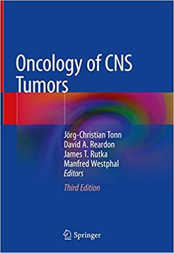 Oncology of CNS Tumors 3rd Edition