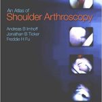 Atlas of Shoulder Arthroscopy