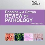 Robbins and Cotran Review of Pathology 4th Ed