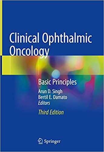 Clinical Ophthalmic Oncology Basic Principles 3rd Edition