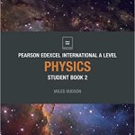 Pearson Edexcel International A Level Physics Student Book 2