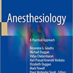 Anesthesiology A Practical Approach