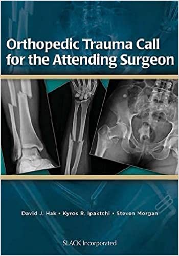 Orthopedic Trauma Call for the Attending Surgeon
