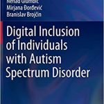 Digital Inclusion of Individuals with Autism Spectrum Disorder