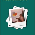 Mediating Alzheimers Cognition and Personhood
