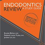 Endodontics Review A Study Guide
