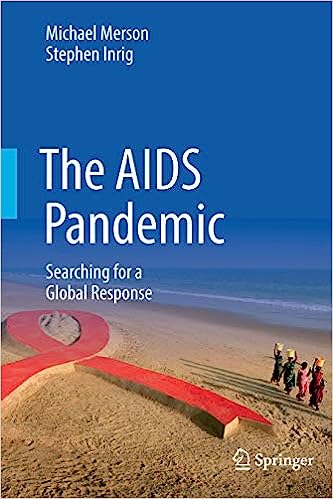 The AIDS Pandemic Searching for a Global Response