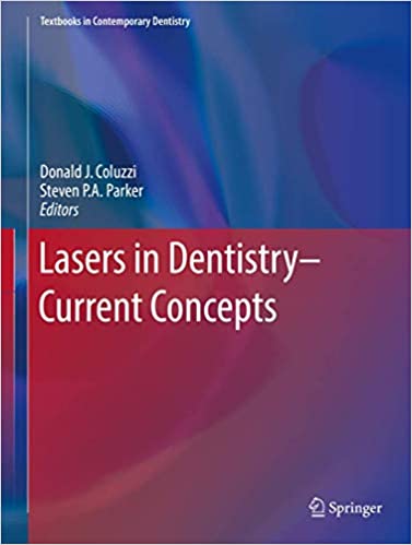 Lasers in Dentistry Current Concepts
