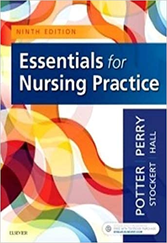 Essentials for Nursing Practice 9th Ed