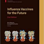 Influenza Vaccines for the Future 2nd Edition