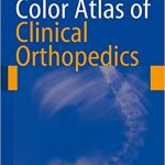 Color Atlas of Clinical Orthopedics
