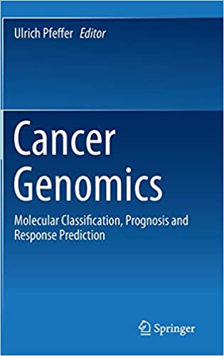 Cancer Genomics Molecular Classification Prognosis and Response Prediction
