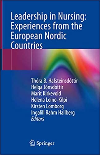 Leadership in Nursing Experiences from the European Nordic Countries
