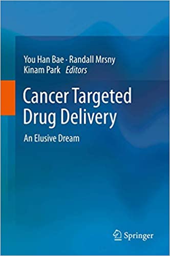 Cancer Targeted Drug Delivery An Elusive Dream