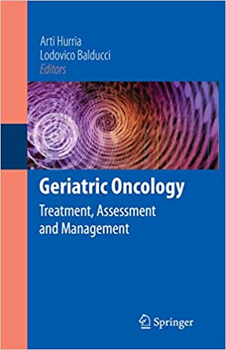 Geriatric Oncology Treatment Assessment and Management
