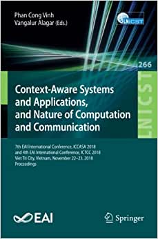 Context Aware Systems and Applications and Nature of Computation and Communication