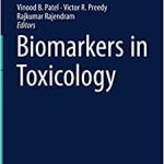 Biomarkers in Toxicology