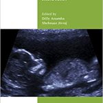Antenatal Disorders for the MRCOG and Beyond 2nd Ed