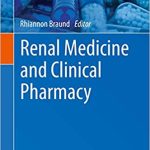 Renal Medicine and Clinical Pharmacy