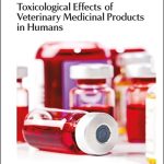 Toxicological Effects of Veterinary Medicinal Products in Humans Volume 1