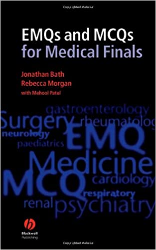 EMQs and MCQs for Medical Finals