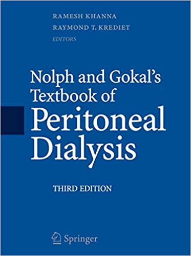 Nolph and Gokals Textbook of Peritoneal Dialysis 3rd Edition