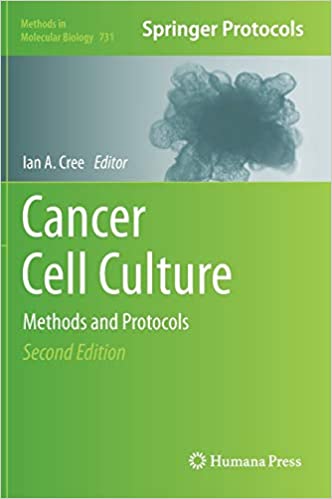Cancer Cell Culture Methods and Protocols 2nd Edition
