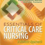Essentials of Critical Care Nursing A Holistic Approach