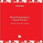 Blood Transfusion in Clinical Practice