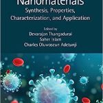 Viral and Antiviral Nanomaterials Synthesis Properties Characterization and Application