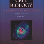 Cell Biology A Laboratory Handbook 3rd Edition By Julio E Celis