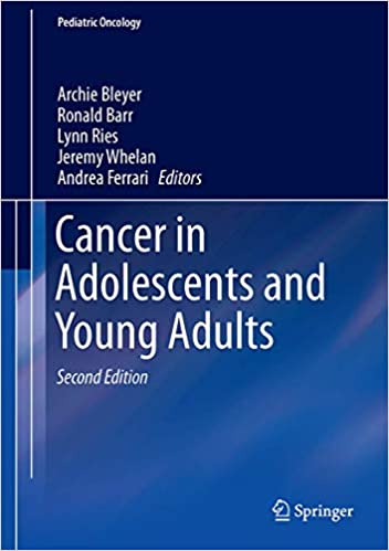 Cancer in Adolescents and Young Adults 2nd Edition