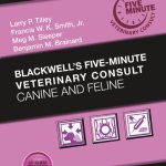 Blackwells Five Minute Veterinary Consult Canine and Feline 7th Edition