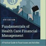 Fundamentals of Health Care Financial Management