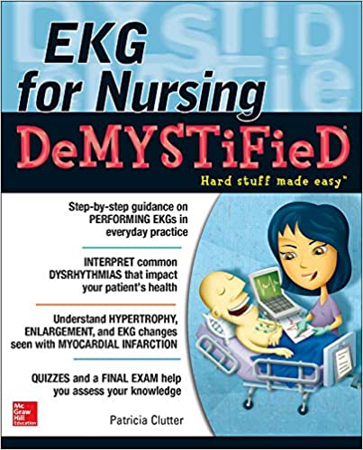 EKGs for Nursing Demystified