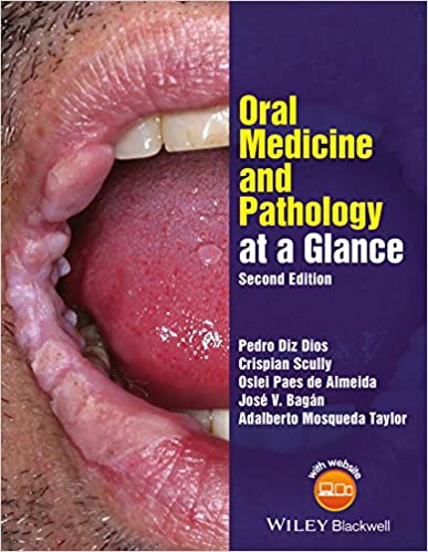 Oral Medicine and Pathology at a Glance 2nd Edition