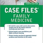 Case Files Family Medicine 4th Edition