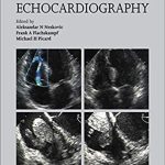Emergency Echocardiography Principles and Practice