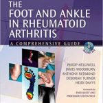 The Foot and Ankle in Rheumatoid Arthritis A Comprehensive Guide