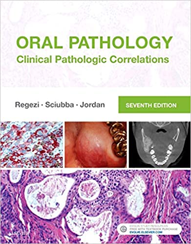 Oral Pathology Clinical Pathologic Correlations 7th Edition