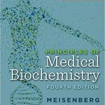 Principles of Medical Biochemistry 4th Ed