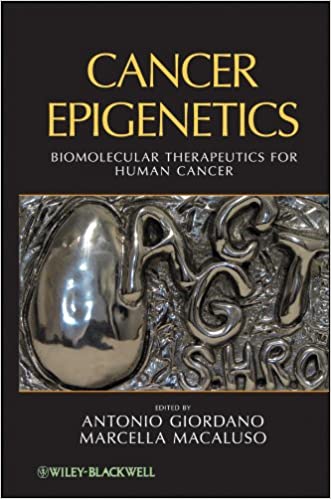 Cancer Epigenetics Biomolecular Therapeutics in Human Cancer