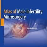 Atlas of Male Infertility Microsurgery