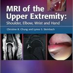 MRI of the Upper Extremity Shoulder Elbow Wrist and Hand