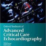 Oxford Textbook of Advanced Critical Care Echocardiography