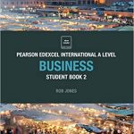 Pearson Edexcel International A Level Business Student Book 2