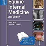 Equine Internal Medicine 2nd Edition