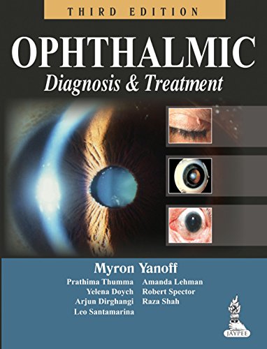Ophthalmic Diagnosis & Treatment 3rd Edition